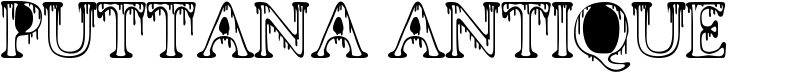 PUTTANA ANTIQUE Font