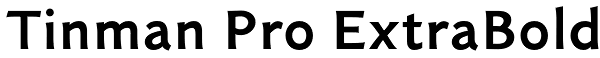 Tinman Pro ExtraBold Font