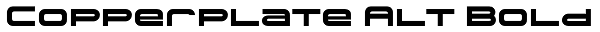 Copperplate Alt Bold Font
