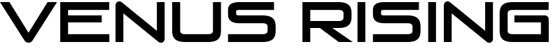 Venus Rising Font
