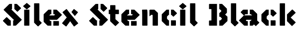 Silex Stencil Black Font