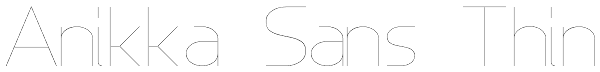 Anikka Sans Thin Font