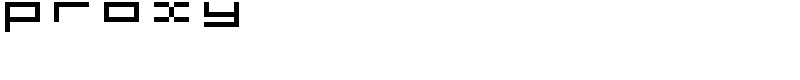 proxy Font