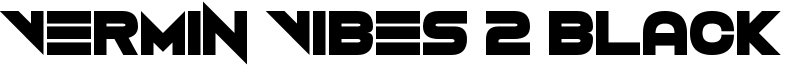 Vermin Vibes 2 Black Font