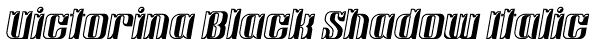 Victorina Black Shadow Italic Font