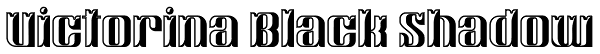 Victorina Black Shadow Font