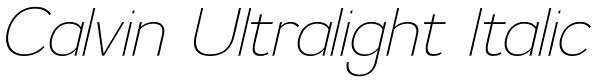 Calvin Ultralight Italic Font