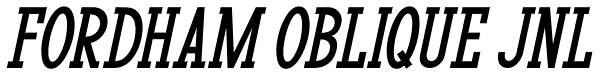 Fordham Oblique JNL Font