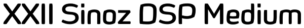 XXII Sinoz DSP Medium Font