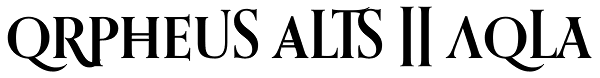 Orpheus Alts II Bold Font