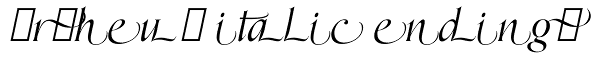 Orpheus Italic Endings Font