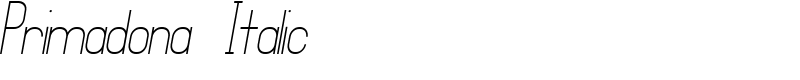 Primadona Italic Font