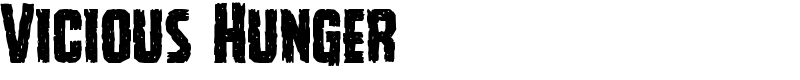 Vicious Hunger Font