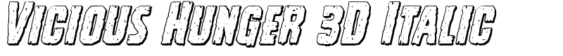 Vicious Hunger 3D Italic Font