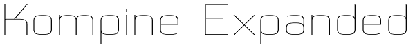 Kompine Expanded Font