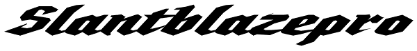 Slantblazepro Font