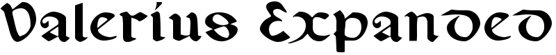 Valerius Expanded Font