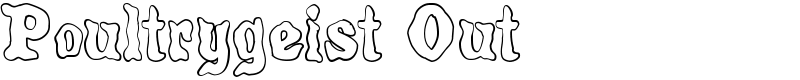 Poultrygeist Out Font