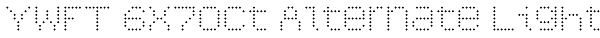 YWFT 6x7oct Alternate Light Font