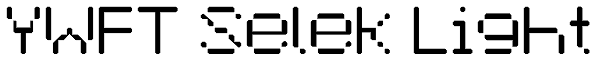 YWFT Selek Light Font