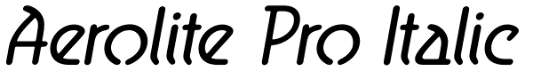 Aerolite Pro Italic Font