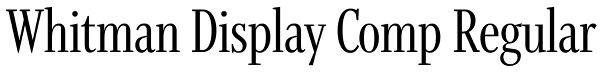Whitman Display Comp Regular Font