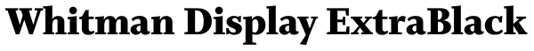 Whitman Display ExtraBlack Font