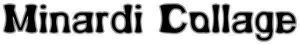 Minardi Collage Font