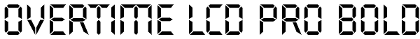 Overtime LCD Pro Bold Font