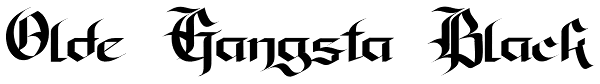 Olde Gangsta Black Font