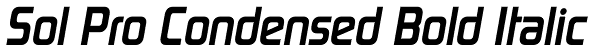 Sol Pro Condensed Bold Italic Font