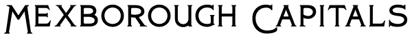 Mexborough Capitals Font