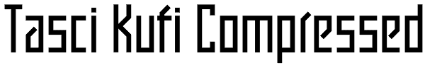 Tasci Kufi Compressed Font