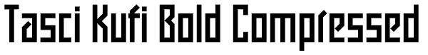 Tasci Kufi Bold Compressed Font