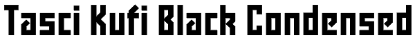 Tasci Kufi Black Condensed Font