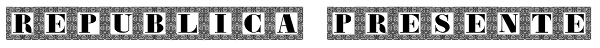 Republica Presente Font