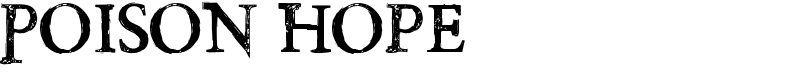 Poison Hope Font