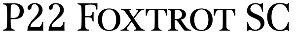P22 Foxtrot SC Font