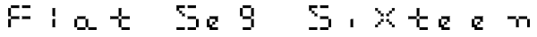 Flat Seg Sixteen Font