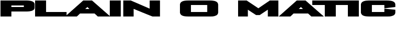 Plain O Matic Font