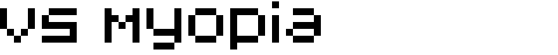 V5 Myopia Font