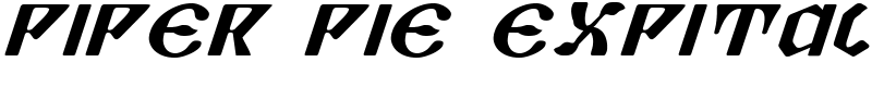 Piper Pie ExpItal Font