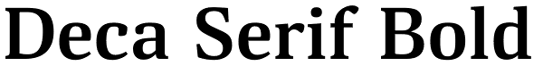 Deca Serif Bold Font