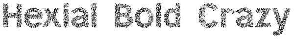 Hexial Bold Crazy Font