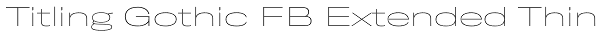 Titling Gothic FB Extended Thin Font