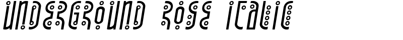 Underground Rose Italic Font