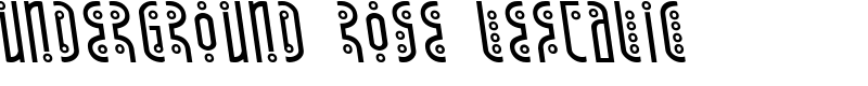 Underground Rose Leftalic Font