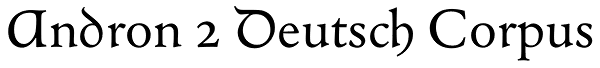 Andron 2 Deutsch Corpus Font