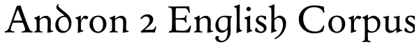 Andron 2 English Corpus Font