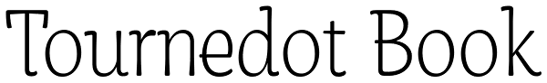 Tournedot Book Font